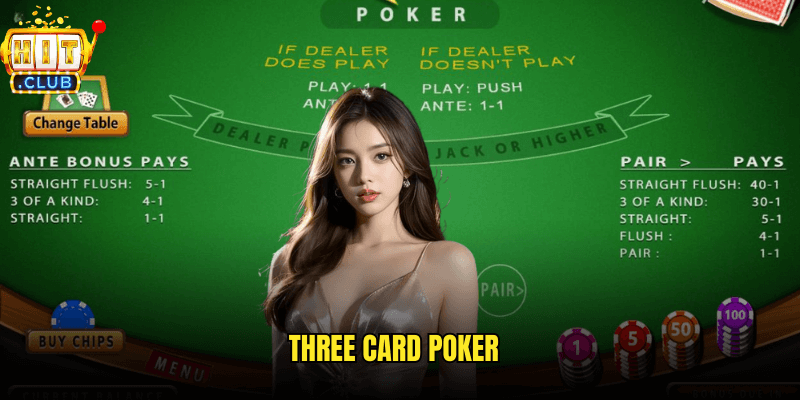 Khám Phá Three Card Poker Tại Hitclub: Hướng Dẫn Toàn Diện Cho Người Chơi 6 Three Card Poker