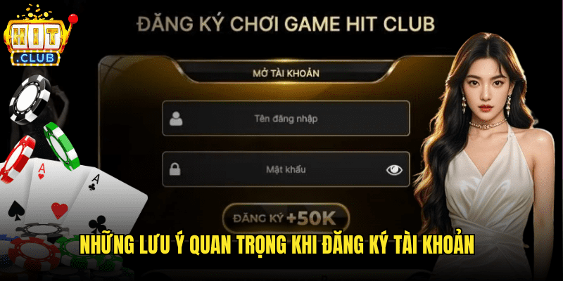 Những Lưu Ý Quan Trọng Khi Đăng Ký Tài Khoản